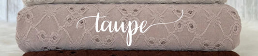 Taupe Eyelet